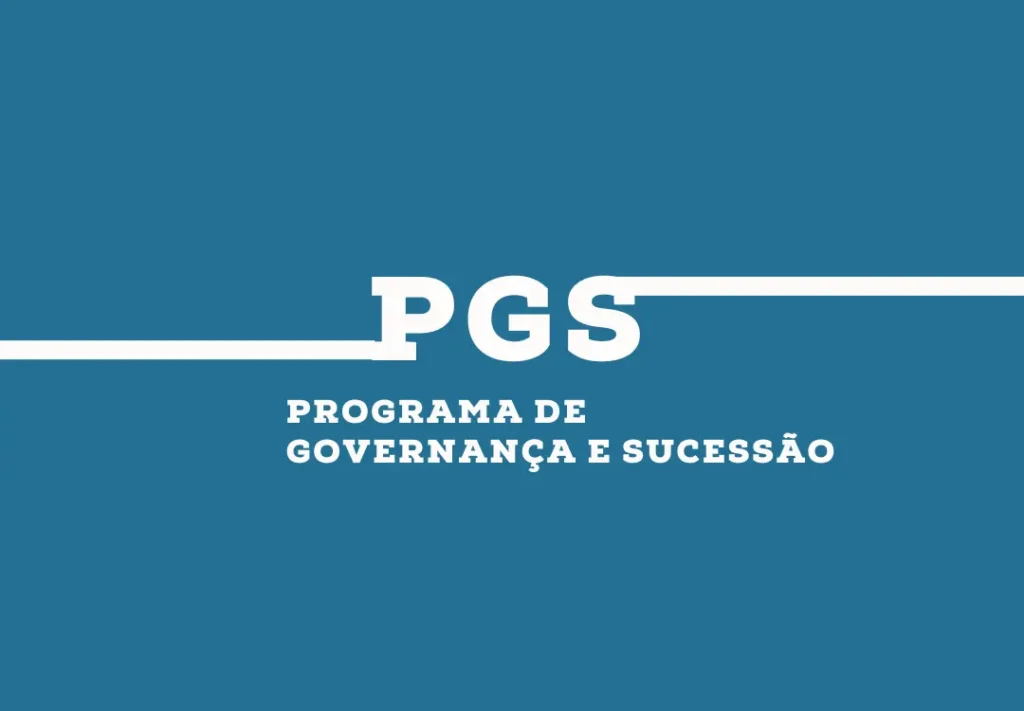 PGS - Programa de Governança e Sucessão